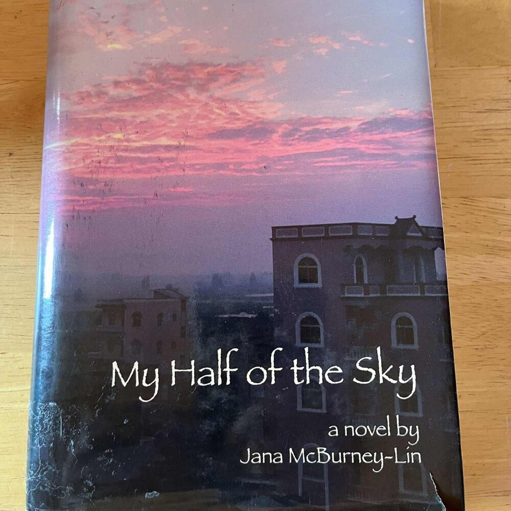 My Half of the Sky by Jana McBurney-Lin